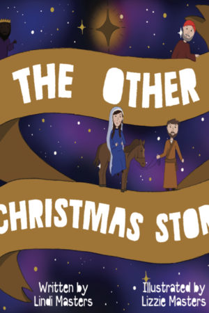 The Other Christmas Story  |  Lindi Masters  - paperback