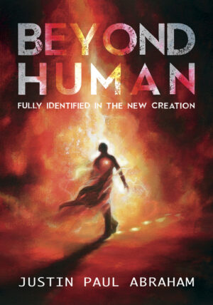 Beyond Human  |   Justin Paul Abraham  - paperback